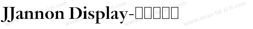 JJannon Display字体转换